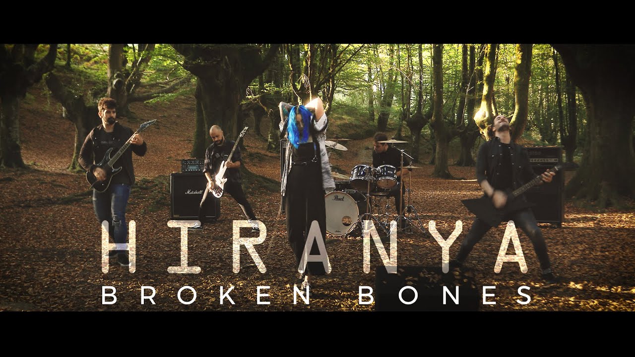HIRANYA - BROKEN BONES